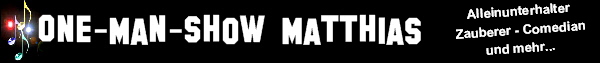 onemanshowmatthias